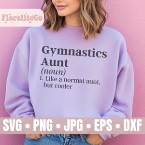 Definición de tía gimnasta SVG, descarga de tía del equipo de gimnasia, SVG de tía gimnasta, diseño de camiseta de competición de gimnasia, familia gimnasta, regalo para tía