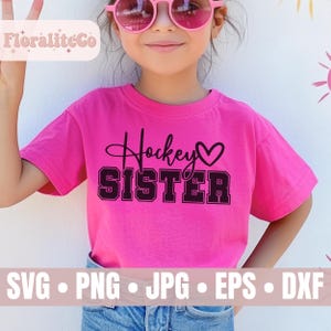 Hockey Schwester SVG, kleine Schwester größtes Fan-Shirt, Hockey Mama Schnitt-Datei, Schwester PNG, Sport Clipart, Hockey Liebe svg, Hockey Familie svg Bild 7