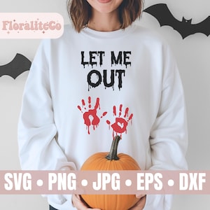 Halloween Pregnancy SVG, Let Me Out SVG, Funny Maternity SVG, Funny Halloween Pregnant Costume Shirt Design, Spooky Pregnancy Announcement