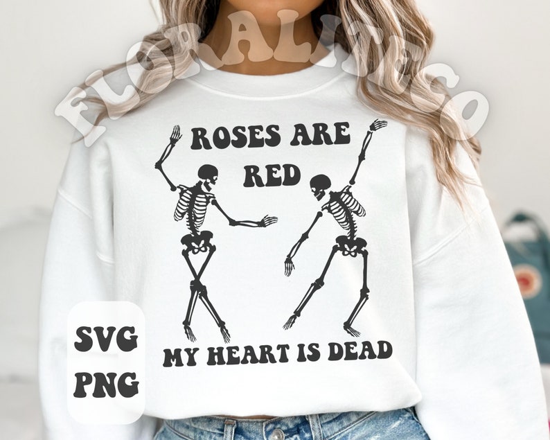 Funny Valentine SVG, Anti Valentine Design, Roses Are Red My Heart is