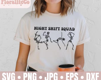 Night Shift Squad Svg Png Jpg, Svg squelette drôle, dessins d'infirmières effrayants d'Halloween, danse squelette Svg, Svg infirmière fantasmagorique, fichier vie infirmière
