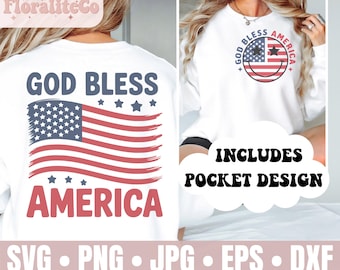 God Bless America SVG, 4th of July Svg, 4th of July Png, Independence Day Svg, America Svg, USA Svg, Patriotic Svg, Memorial day svg, Pocket