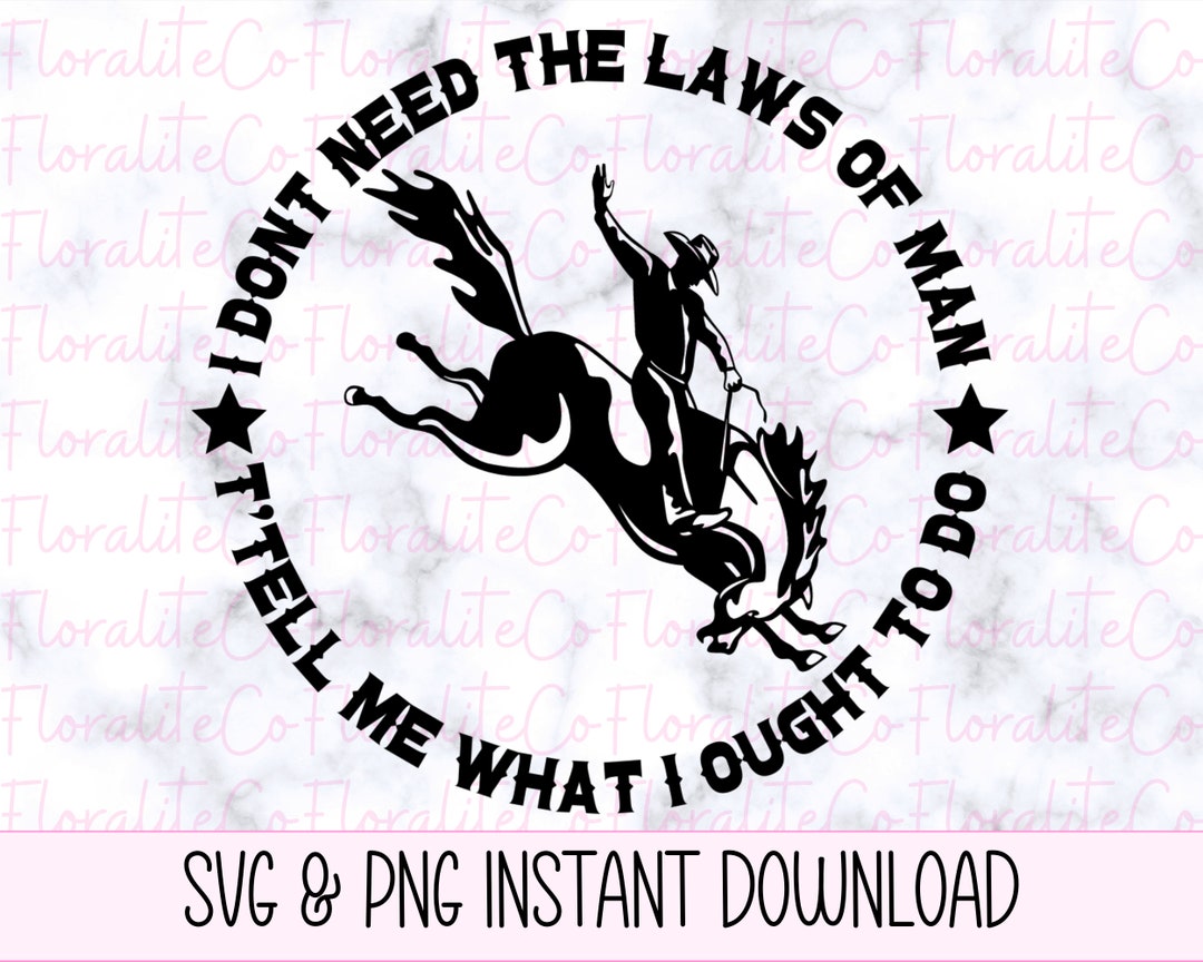 Triune god svg png i dont need the laws of man svg western etsy canada