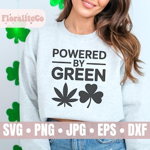 Funny Weed Shirt Svg Cut File Png Sublimation Design, St Patricks Day Svg, Cannabis Svg, Irish Svg, Pot Leaf svg, Trendy Svg, Digital Design