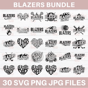 Blazers Mascot Bundle, Blazers Cheer svg, Blazers Shirt, Go Blazers, Blazers Football, Blazers Pride, Team Mascot, Blazers Mom, School Team