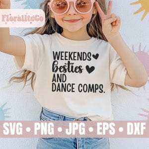 Weekends Besties en dans Comps Svg Png, Dance Mom Squad Svg, danswedstrijd Svg, In My Dance Mom Era Svg, Dancer Mama svg, beste vrienden