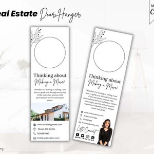 May include: A black and white door hanger with a floral design and a circle for a photo. The text reads "Thinking about Making a Move?" and includes contact information for a real estate agent.