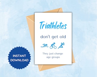 Male Triathlete Birthday Card; Funny Quote; Triathlon Gift Card;
