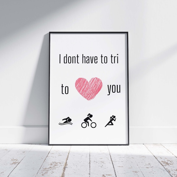 Female Triathlon Love Poster, Women's Inspiring Wall Art, Female Triathlete Printable Quote, Downloadable Wall Art for Woman, Love Gift