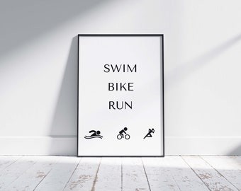 Swim Bike Run Male Triathlon Poster, Men's Inspiring Wall Art, Male Triathlete Quote, Downloadable Art for Man, Inspire Athlete Graphic Gift