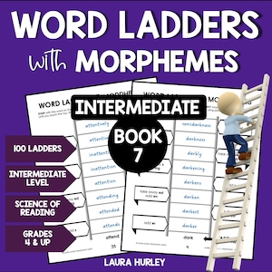 May include: A colorful worksheet for building vocabulary with word ladders. The worksheet features 100 ladders, 9 steps each, and is designed for an intermediate level. The title of the worksheet is "Word Ladders with Morphemes: Intermediate Book 7".