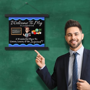 Welcome To My Classroom Sign #6 | Teacher Sign Men | Teacher Sign Decor | Teacher Sign Classroom Door | Teacher Decor
