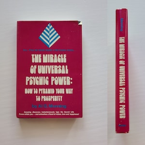 The Miracle of Universal Psychic Power: How to Pyramid Your Way to Prosperity by Al G. Manning / Vintage Psychic Book / Occultism Literature