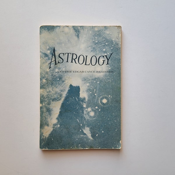 Astrology and the Edgar Cayce Readings by Margaret H. Gammon / Akasha / Vintage New Age / Astrology Literature / Astrological / Zodiac Book