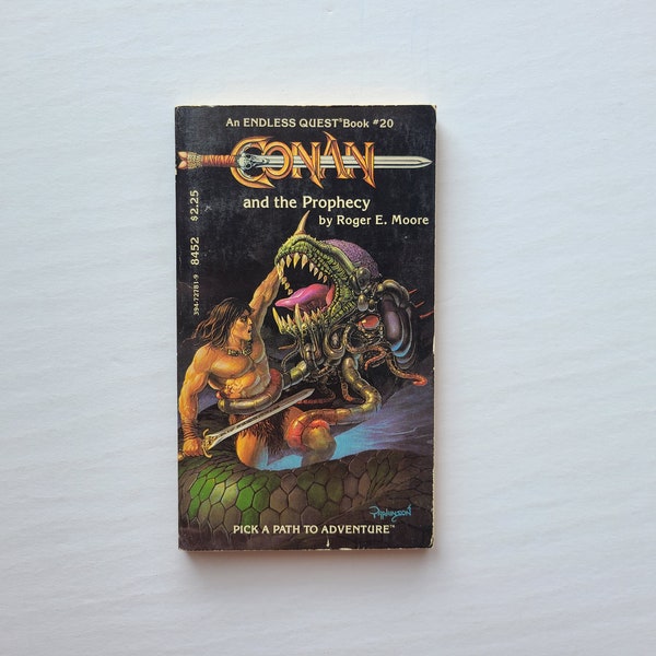 Conan and The Prophecy by Roger E. Moore / An Endless Quest Book / Pick a Path Adventure / TSR Book / Game Wizards / Vintage Adventure Book