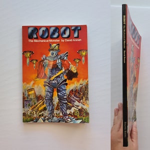 Robot: The Mechanical Monster by David Annan / 1976 / Science Fiction Monsters / Horror Monsters / Creature Feature / Horror Literature