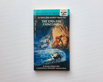 The Endless Catacombs by Margaret Baldwin Weis / An Endless Quest Book / Pick a Path / TSR Book / The Game Wizards / Dungeons and Dragons