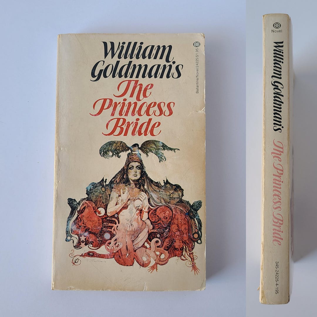 Rare Princess Bride Paperback, William Goldman, "two Week" Edition ...