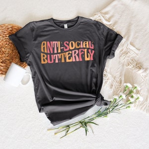 Anti-Social Butterfly Tshirt, Anti-Social Tshirt, Graphic Tshirt Retro Tshirt