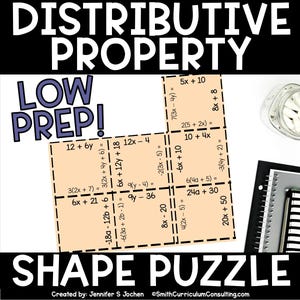 May include: A tan-colored shape puzzle with math equations, including the distributive property. The puzzle pieces are outlined with dashed lines. Text at the top reads "DISTRIBUTIVE PROPERTY" and "LOW PREP!". The bottom text says "SHAPE PUZZLE".