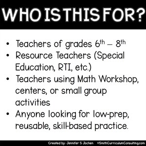 May include: A black and white graphic with the text "WHO IS THIS FOR?" followed by bullet points listing the target audience: teachers of grades 6th-8th, resource teachers, teachers using math workshops, and anyone seeking low-prep, reusable practice.