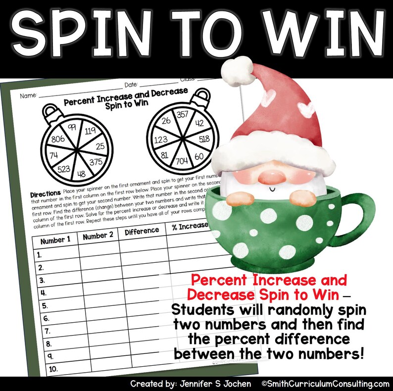 May include: A printable worksheet with a Christmas-themed spinner and a table for calculating percent increase and decrease. The worksheet includes instructions and a festive illustration of a gnome in a green mug.