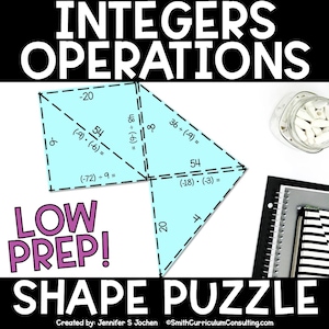 May include: A teal shape puzzle with integers operations, including multiplication and division problems. The puzzle is labeled "Shape Puzzle" and "Low Prep!" with the text "Integers Operations" at the top. A jar of erasers and a notebook are also visible.