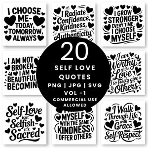 20 Self Love Quotes SVG Bundle | Positive Sayings PNG Transparent 300DPI + JPG | Instant Download | Commercial Use