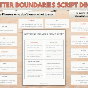 May include: A wooden surface displays a "Better Boundaries Script Deck" with text and a cheat sheet. The deck includes 12 wallet cards and a cheat sheet poster, offering phrases for setting boundaries. The text includes phrases for family, work, and social situations.
