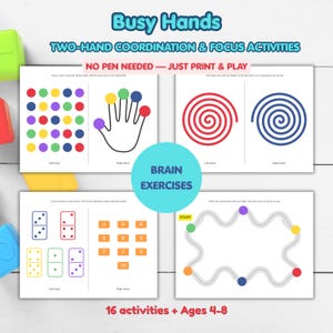 May include: A set of printable activity sheets titled Busy Hands, Two-Hand Coordination & Focus Activities, No Pen Needed — Just Print & Play. The pages feature colorful exercises including dot matching, spiral tracing, domino counting, and path following.