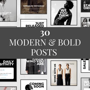 May include: A collection of 30 modern and bold Instagram post templates featuring black and white photography and text overlays. The text includes phrases like "Stay Original", "Just Released", "Work With Us", and "Daily Positivity".