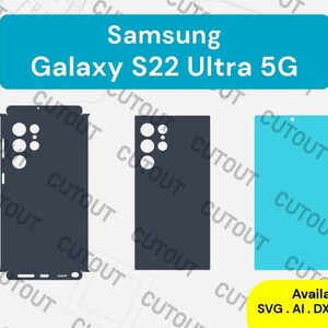May include: Three different cut-out templates for a Samsung Galaxy S22 Ultra 5G phone case. The templates are in black, dark gray, and light blue. The templates are available in SVG, AI, DXF, EPS, and PDF formats.