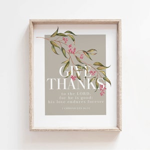 Give Thanks Bible Verse Print: Minimalist Christian Home Decor (Digital Download)