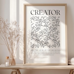May include: Black and white printable wall art with a floral design and the text "CREATOR THE CREATOR OF THE HEAVENS WHO STRETCHES THEM OUT WHO SPREADS OUT THE EARTH WITH ALL THAT SPRINGS FROM IT WHO GIVES BREAD TO HIS PEOPLE AND LIFE TO THOSE WHO WALK ON IT"  Isaiah 42:5"