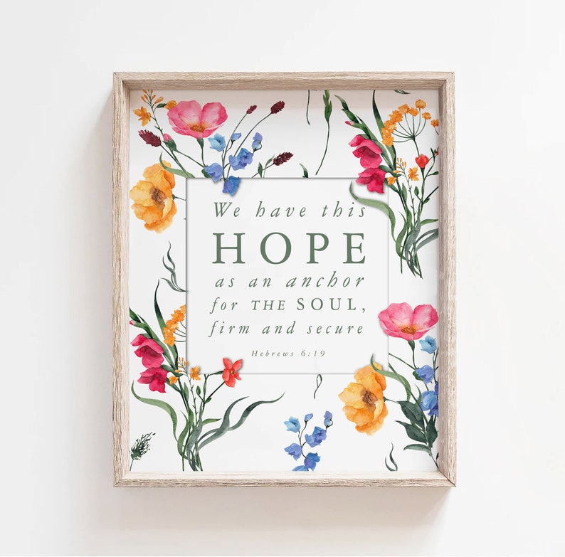 Hebrews 6:19 Bible Verse Wall Art | We Have This Hope as an Anchor for ...