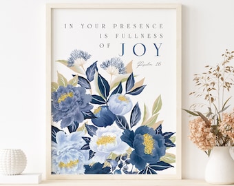 JOY Bible Verse poster, In Your Presence is Fullness of Joy Verse Wall Art, PSALM 16 Bible verse Printable, Blue rose flowers wall art