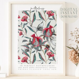 FAITHFULNESS SCRIPTURE Pomegranate Wall Art,Isaiah 25:1 Bible Verse Printable Wall Art | Christian Gift | Christian Bible verse prints