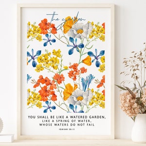 Puede incluir: Una impresión enmarcada en blanco con un patrón floral y el texto "The garden" en la parte superior. El texto debajo del patrón floral dice "You shall be like a watered garden, like a spring of water, whose waters do not fail. Isaiah 58:11".
