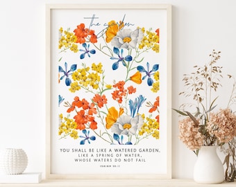 WATERED GARDEN PRINT | Isaiah 58:11 |You shall be like a watered garden Botanical Christian Wall Art | Bible verse prints | Christian Decor