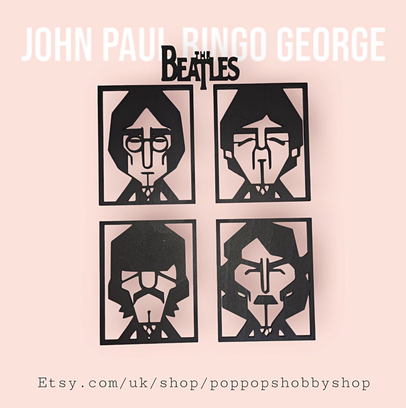 May include: Black cut-out portraits of The Beatles band members: John, Paul, Ringo, and George. The band's name is displayed above the portraits. The Etsy shop URL is at the bottom. The portraits are on a light pink background.