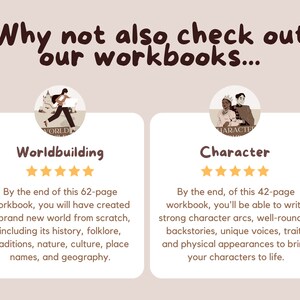 May include: Two illustrated cards with five-star ratings. The first card is titled "Worldbuilding" and describes a 62-page workbook to create a world from scratch. The second card is titled "Character" and describes a 42-page workbook to create characters.