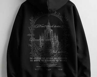 Gothic Cathedral Hoodie: Handmade Dark Quote Streetwear