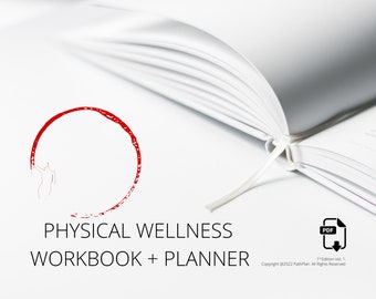 Holistic Wellness Physical Dimension Workbook + Planner