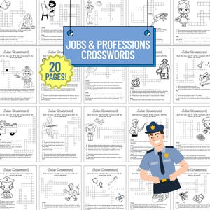 May include: A collection of printable crossword puzzles with the theme of jobs and professions. The cover features the text "JOBS & PROFESSIONS CROSSWORDS" and "20 PAGES!". Each page contains a crossword puzzle with illustrations of various professions.