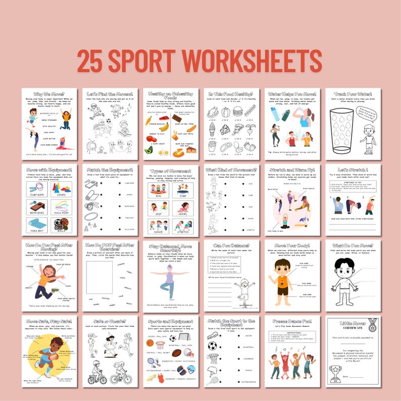 May include: A collection of 25 sport-themed worksheets with illustrations and text. The worksheets cover topics like exercise, healthy eating, and stretching. The title "25 SPORT WORKSHEETS" is displayed at the top in large, orange letters.