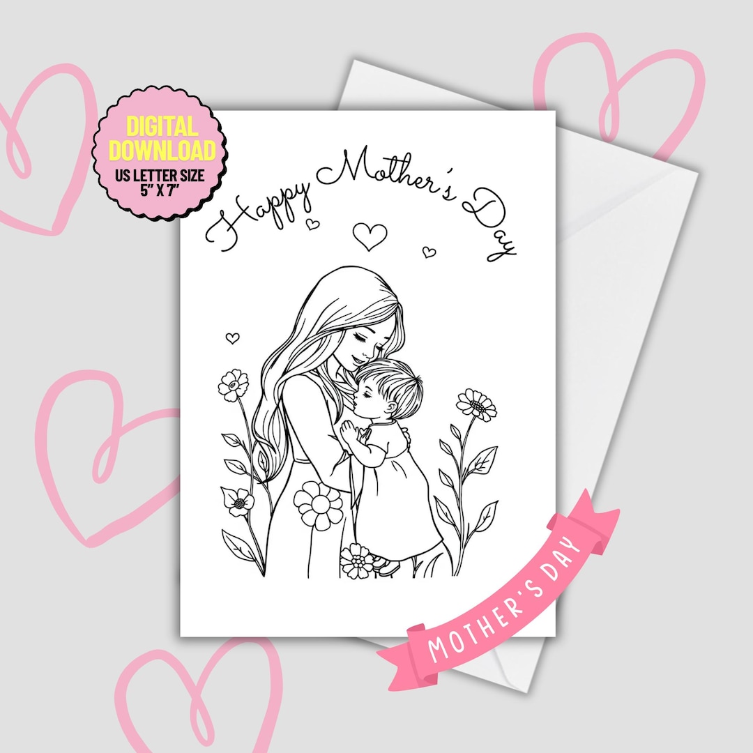 Printable Mother’s Day Coloring Card for Kids – DIY Card to Color for ...