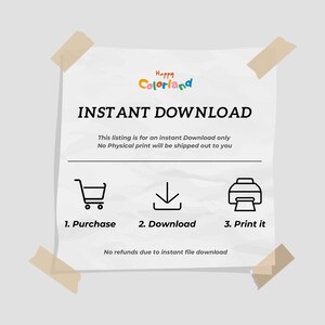 May include: A white paper with the text "INSTANT DOWNLOAD" and instructions for purchasing, downloading, and printing. The paper is taped to a gray background with beige tape. The "Happy Colorland" logo is at the top.