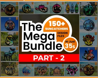 Part 2 - 150+ Laser-Cut Acrylic & Wood Suncatcher Bundle – Digital Download | Window Ornaments | Glowforge Laser Cut File | SVG, DXF, PDF