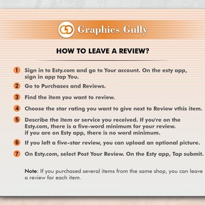 May include: A white and orange illustrated guide with the text "Graphics Gully" and "How to Leave a Review?"  The guide provides seven steps on how to leave a review on Etsy.com and the Etsy app.