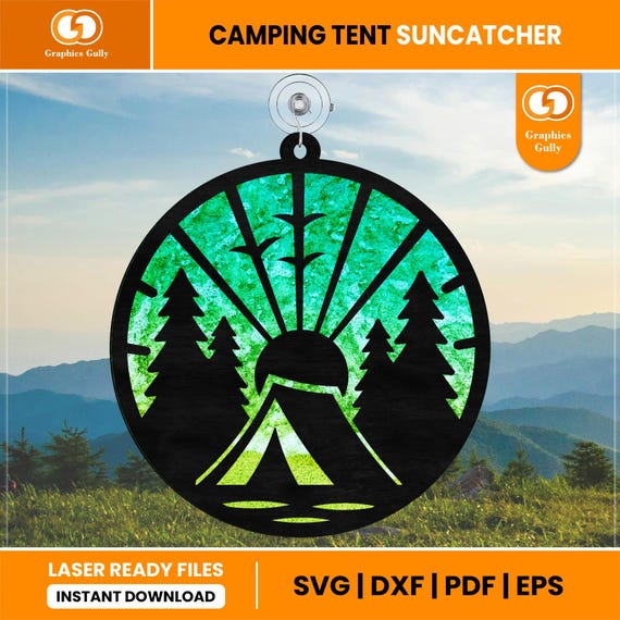 Camping Tent Suncatcher Svg | Summer Nature Suncatcher, Garden Ornament |  Acrylic Suncatcher | Glowforge Laser Cut File | SVG, DXF, PDF
